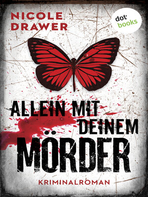 cover image of Allein mit Deinem Mörder